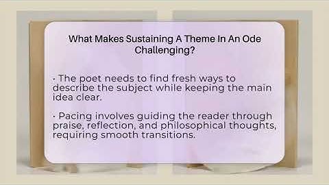 What Makes Sustaining A Theme In An Ode Challenging? - The Prose Path