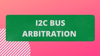 I2C Bus Arbitration #i2c