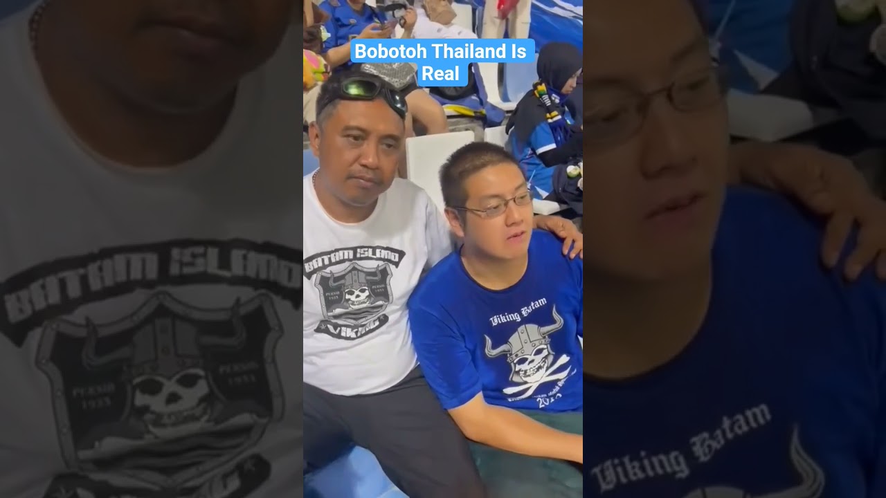 Bobotoh Thailand Is Real 