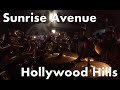 «Hollywood Hills» Sunrise Avenue • Loubeschränzer Murten