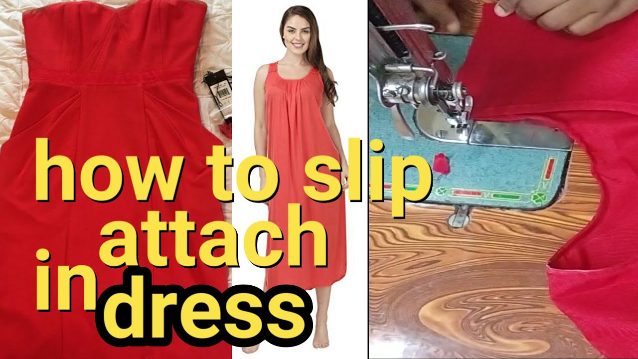 How to attach Slip (dress petticoat) cutting and stitching For kurti ...