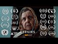 Stairs  short suspense film