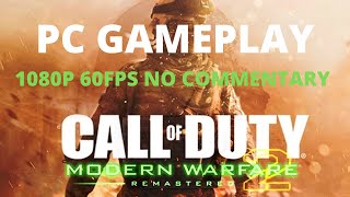 Call Of Duty Modern Warfare 2 Remastered Gameplay with High Graphics Pc [1080pHD]||150+fps