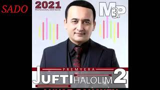 ANVAR SANAYEVDAN SOVG'A-JUFTI HALOLIM-2 2021!