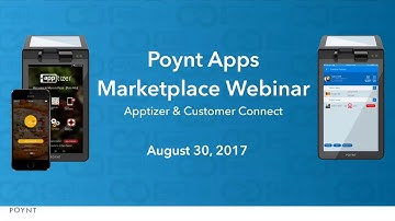 Poynt Apps Marketplace Webinar: Apptizer & Customer Connect