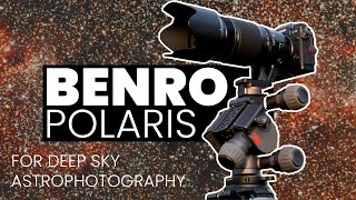 BENRO POLARIS - For Deep Sky Astrophotography? | REVIEW screenshot 3