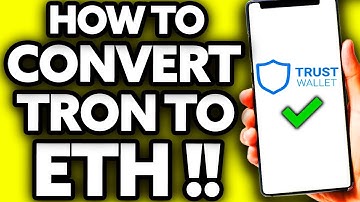 How To Convert TRON (TRX) To Ethereum On Trust Wallet (EASY!)