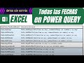 Todas las #Fechas en Power Query – Funciones básicas de fechas con Lenguaje M