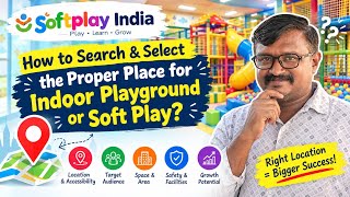 How to Select the Best Location for an Indoor Playground | Soft Play Business Guide | Softplay India screenshot 5
