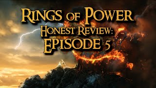 Rings of Power Episode 5 - HONEST REVIEW | Lord of the Rings on Prime