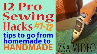12 Pro Sewing and Quilting Hacks | Make It Handmade, Not Homemade | ZSA