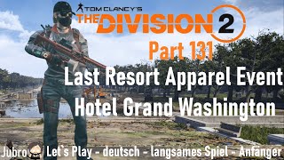 The Division 2 - 2024 - deutsch - Part 131 - Last Resort Apparel Event - Grand Hotel Washington