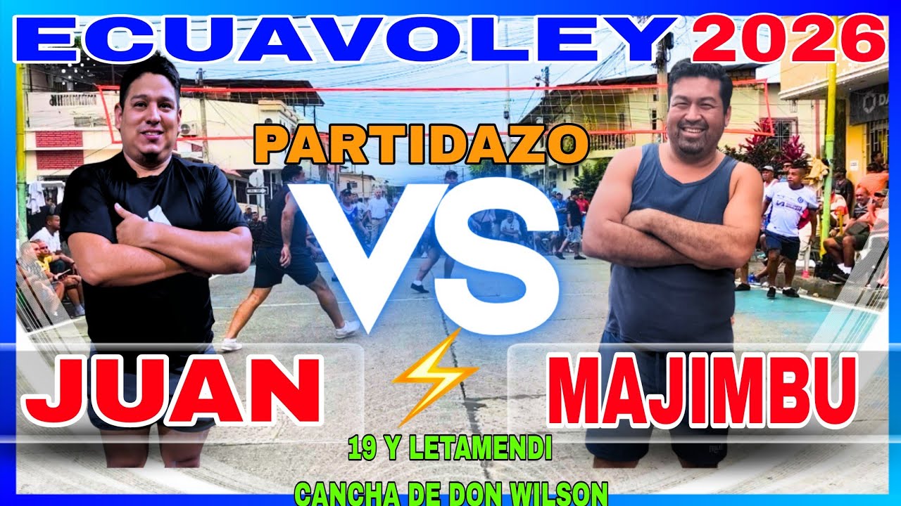 ECUAVOLEY 😱 MAJIMBU 🆚 JUAN 