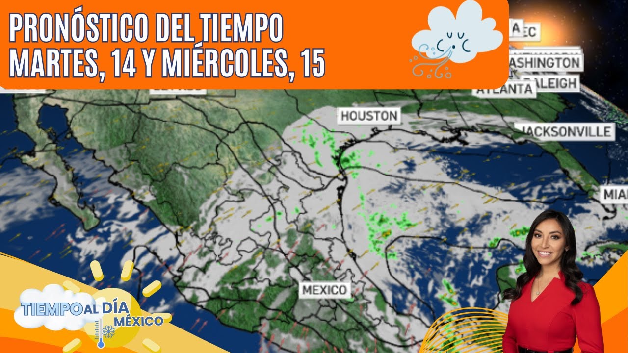 El pronóstico del tiempo en México,