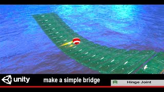 How to make simple bridge in unity
