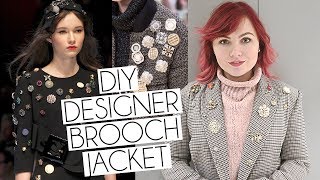 DIY Upcycle Chanel Designer Brooch Jacket