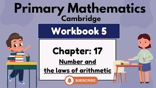 Workbook 5- Chapter 17-Number and the laws of arithmetic