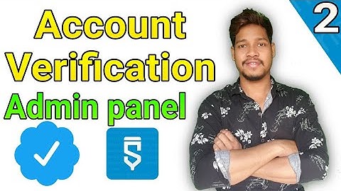 Account verification badge admin panel in sketchware hindi videos/Aauraparti