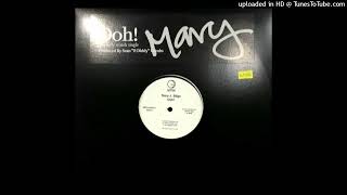 Mary J. Blige- Ooh!- Instrumental