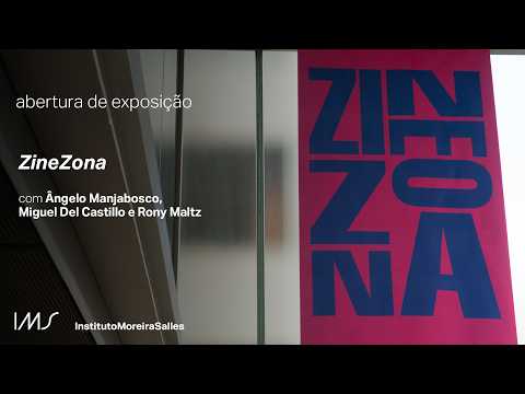 Abertura da exposição ZineZona no IMS Paulista - conversa com os curadores e convidados