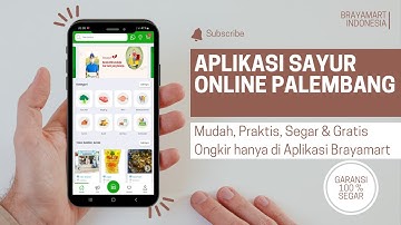 Aplikasi Belanja Sayur Wong Palembang #brayamart #sayuronline