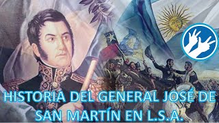 General San Martín en LSA | Lengua de Señas Argentina by Carolina Sarria 838 views 1 year ago 3 minutes, 48 seconds