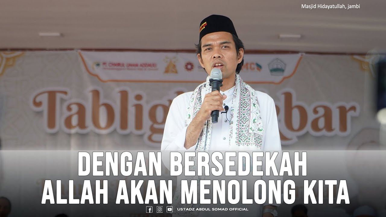 Dengan Bersedekah Allah Akan Menolong Kita | Masjid Hidayatullah, jambi