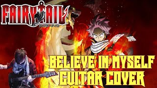 Edge Of Life - Believe In Myself Guitar Cover Fairytail Opening 21