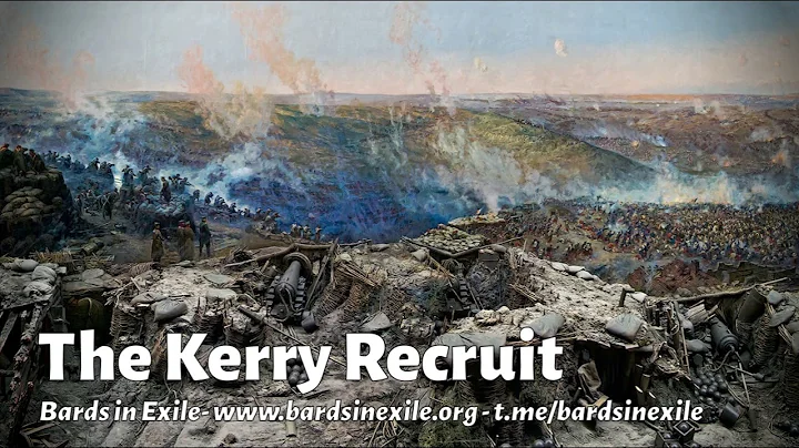 The Kerry Recruit [Traditional song, Ireland - 2022]