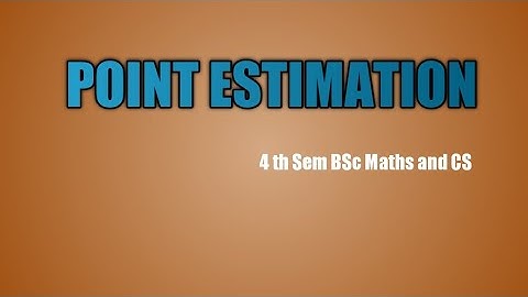 Point estimation