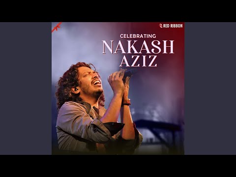 Nakash Aziz - Dhayein Dhayein
