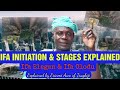 Stages Of Ifa Initiation Types Of Ifa Initiation The Difference Between Ifa Elegan Ifa Olodu