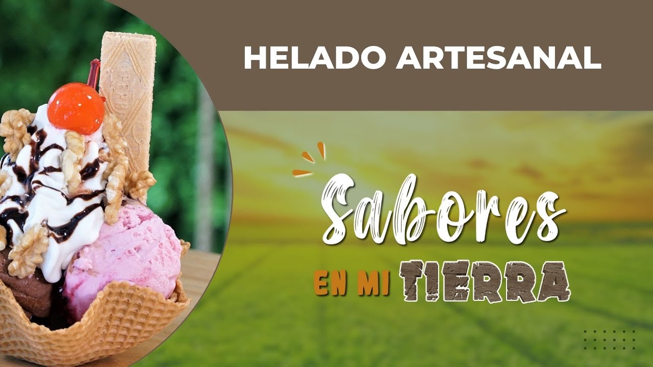 SABORES EN MI TIERRA: FIESTA DEL HELADO ARTESANAL (SANTA FE)