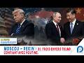 MOSCOU PEKIN XI FROID ENVERS TRUMP CONFIANT AVEC POUTINE 