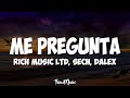 Me pregunta letra  rich music ltd sech dalex ft justin quiles lenny tavrez feid