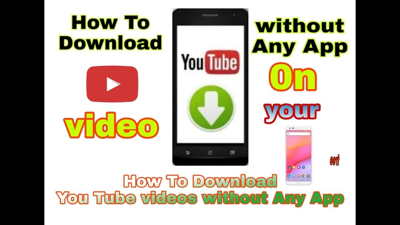 How To Download You Tube videos without Any App | - YouTube