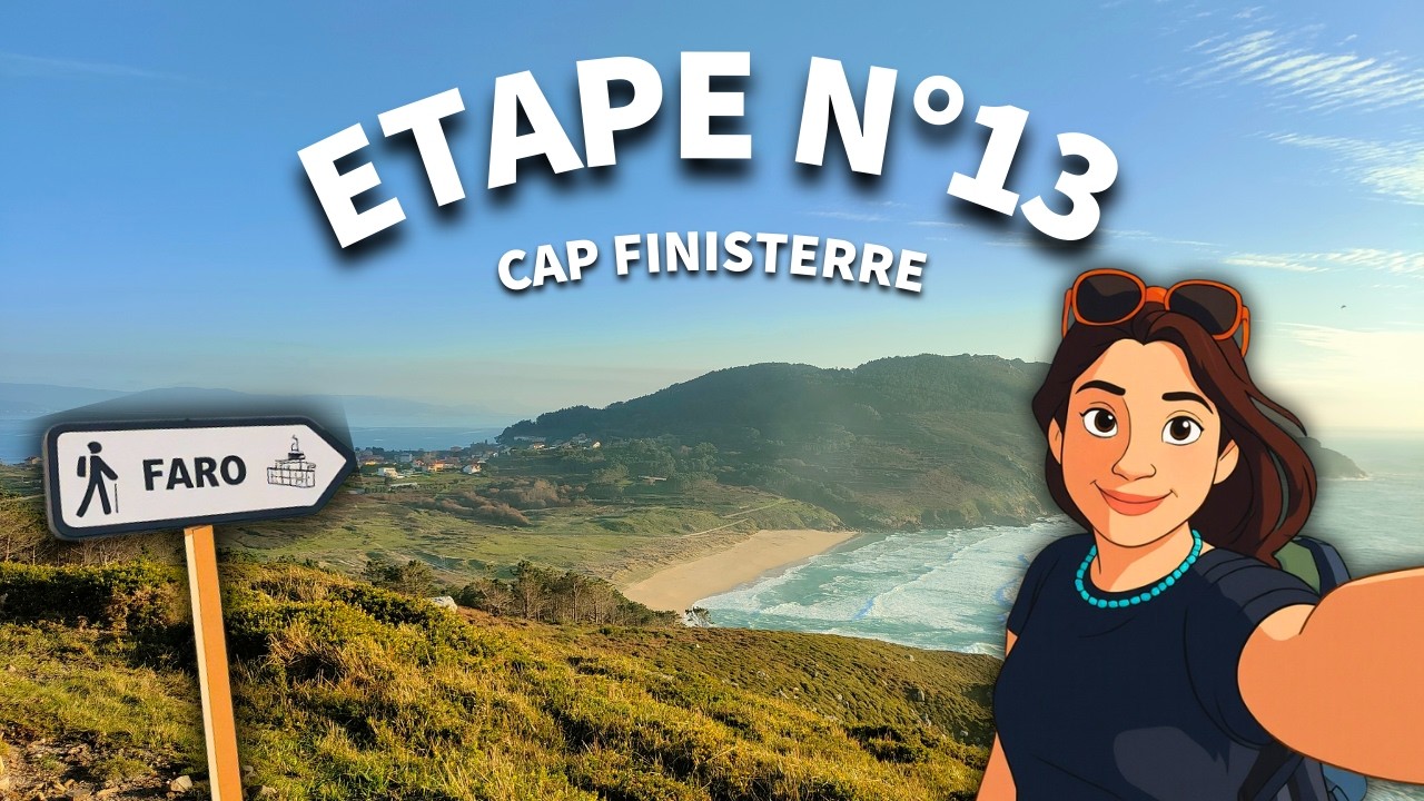 ÉTAPE N°13 : FISTERRA 🇪🇸