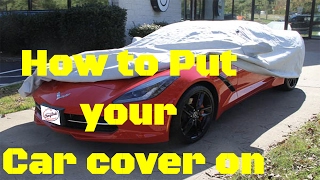 How to put your new car cover on your Camaro, Corvette and other vehicles.