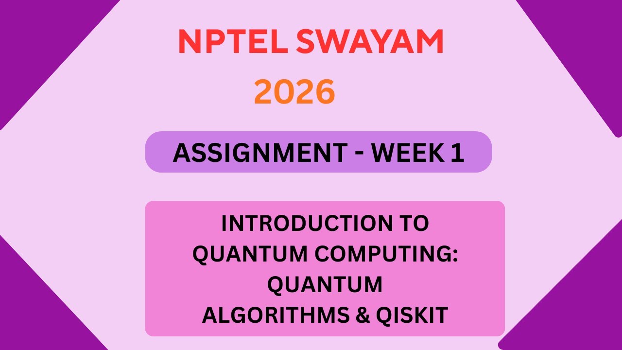 NPTEL Introduction to quantum computing: Quantum algorithms and qiskit ...