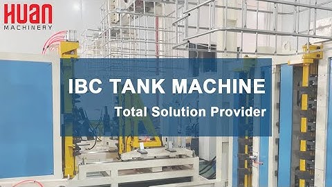 IBC tank machine | IBC tank production line | IBC tote making machine