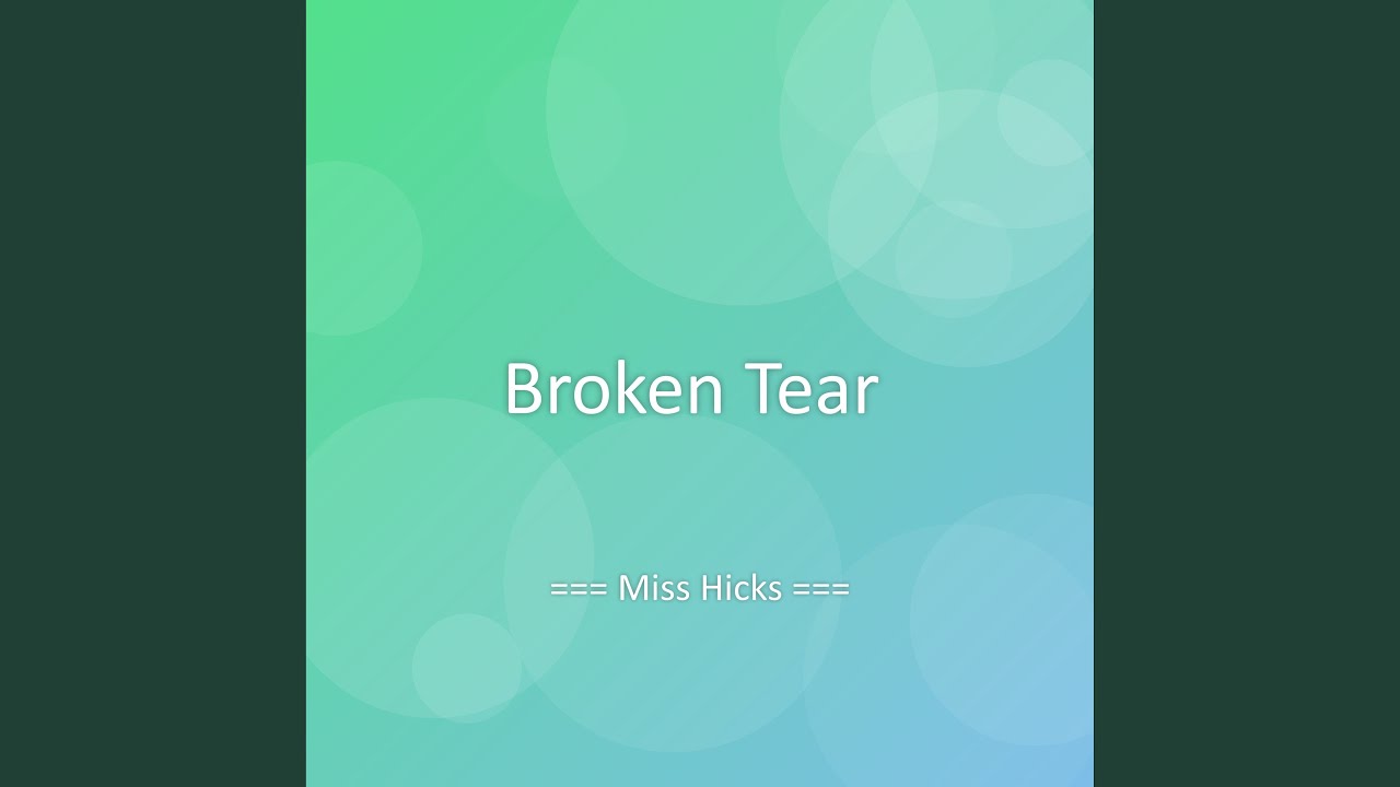 Broken Tear