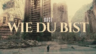 BACI - WIE DU BIST (Official Video)