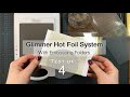 Glimmer Hot Foil with Embossing Folders - Test of 4 different kinds