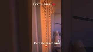 Despidiendo  de Estambul con  la canción de diva samira said Mazal  الديفا_سميرة_ سعيد مازال س