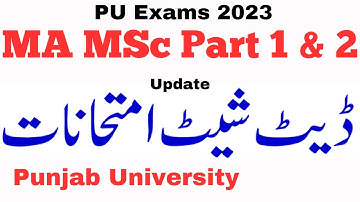 MA MSc Part 1 & 2 Annual 2023 Date Sheet PU