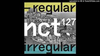 NCT 127 (엔시티 127) 'REGULAR : Regular-Irregular' (Mp3)