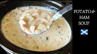 Creamy Potato & Ham Soup | The Best Slow Cooker Recipe | Crockpot