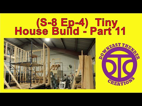 (S-8 Ep-4) Tiny House Build Part 11  #TinyHouse #TinyHome #DIY #Trailer #Build #homestead #Maine