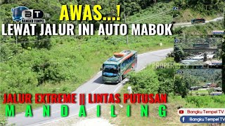 Aksi ALS 373 Medan - Natal di Jalur Extreme Lintas Putusan || Mandailing Natal