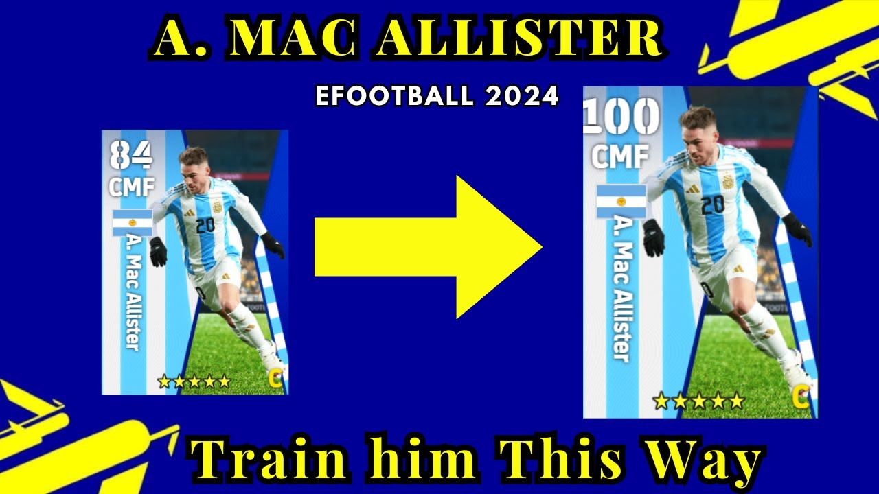 How To Train A. Mac Allister Max Level Upgrade in eFootball 2024 Mobile